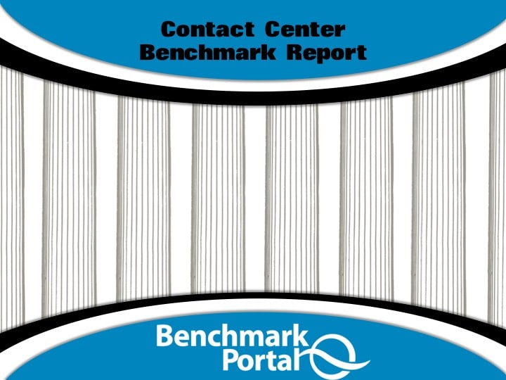 Contact Center Benchmark Report BenchmarkPortal