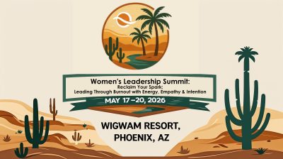Women’s Leadership Summit: Reclaim Your Spark: Leading Through Burnout with Energy, Empathy & Intention - Call Center Campus Add-on